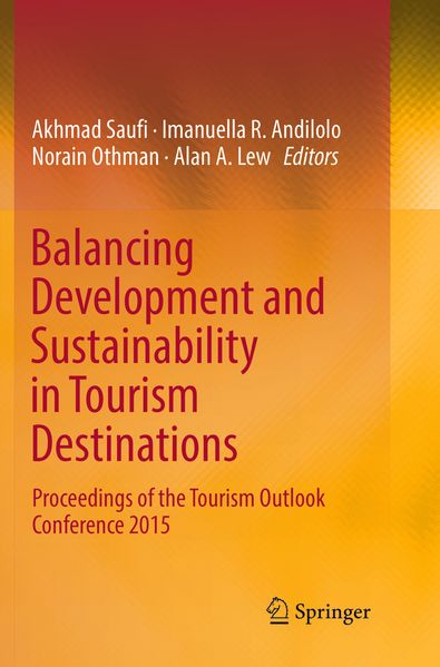Balancing Development and Sustainability in Tourism Destinations