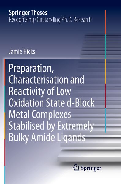 Preparation Characterisation and Reactivity of Low Oxidation State d-Block Metal Complexes Stabilised by Extremely Bulky Amide Ligands
