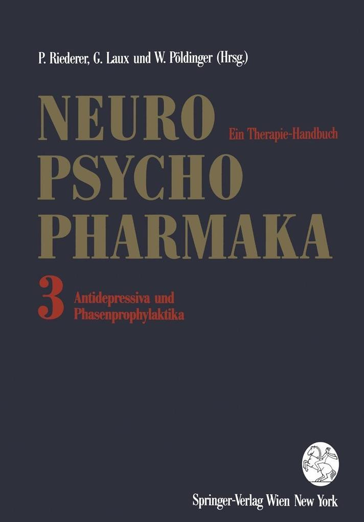 Neuro-Psychopharmaka - Ein Therapie-Handbuch