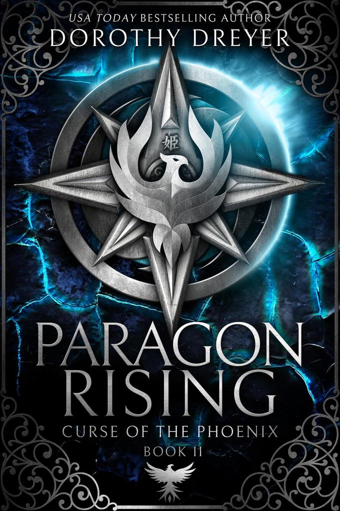 Paragon Rising (Curse of the Phoenix #2)