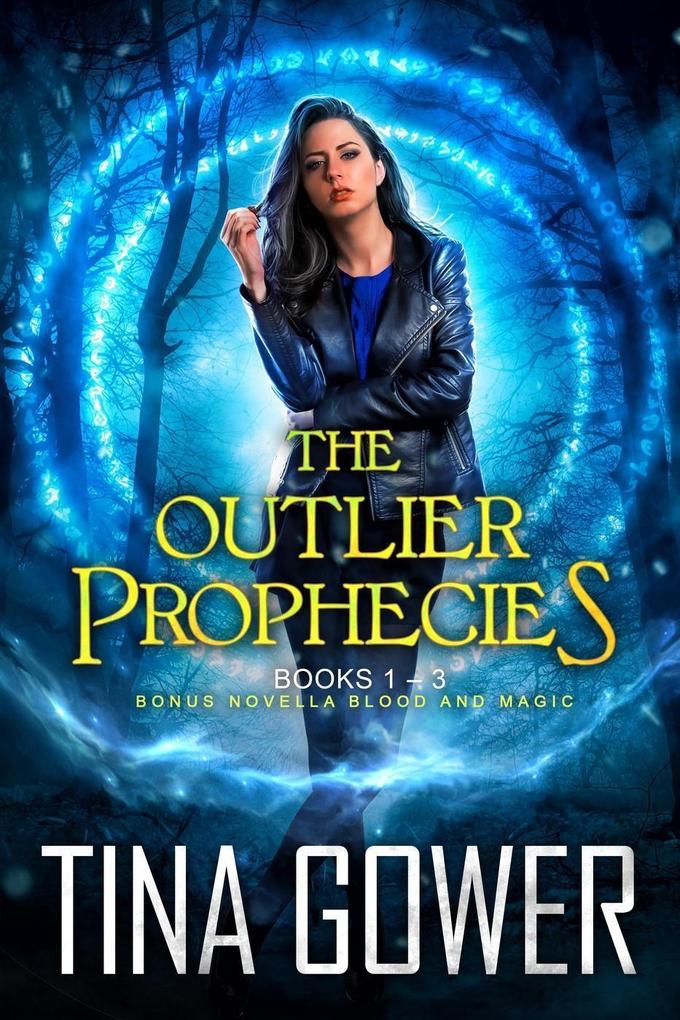 The Outlier Prophecies Boxed Set plus novella Blood and Magic