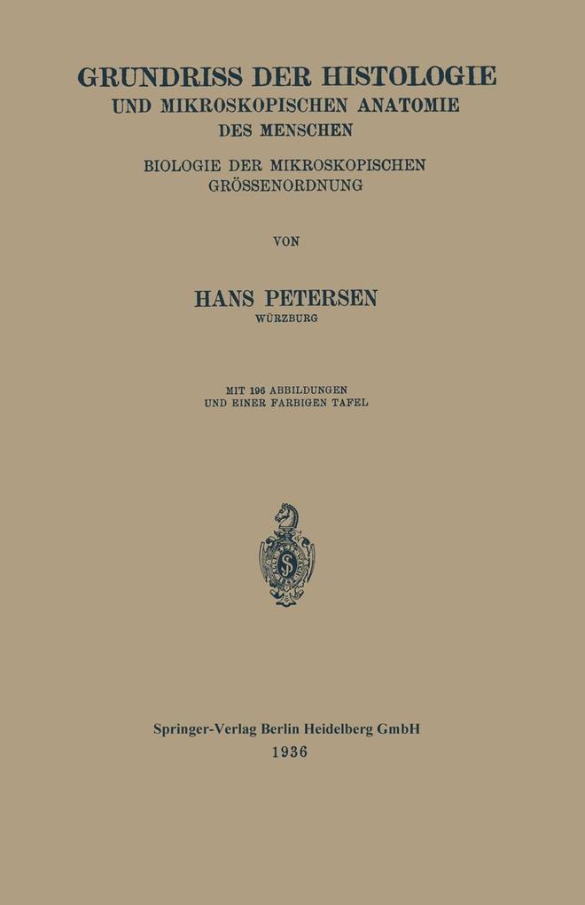 Grundriss der Histologie und mikroskopischen Anatomie des Menschen