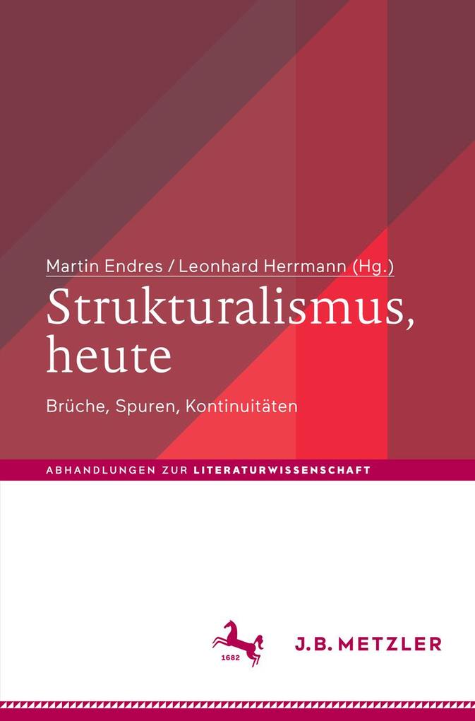 Strukturalismus heute