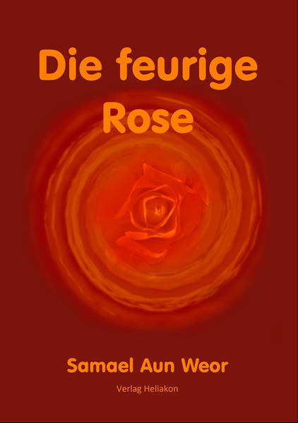 Die feurige Rose