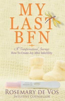 My Last BFN: A Transformational Journey