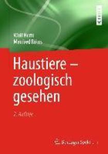 Haustiere - zoologisch gesehen - Wolf Herre/ Manfred Röhrs