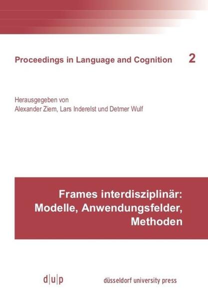Frames interdisziplinär: Modelle Anwendungsfelder Methoden