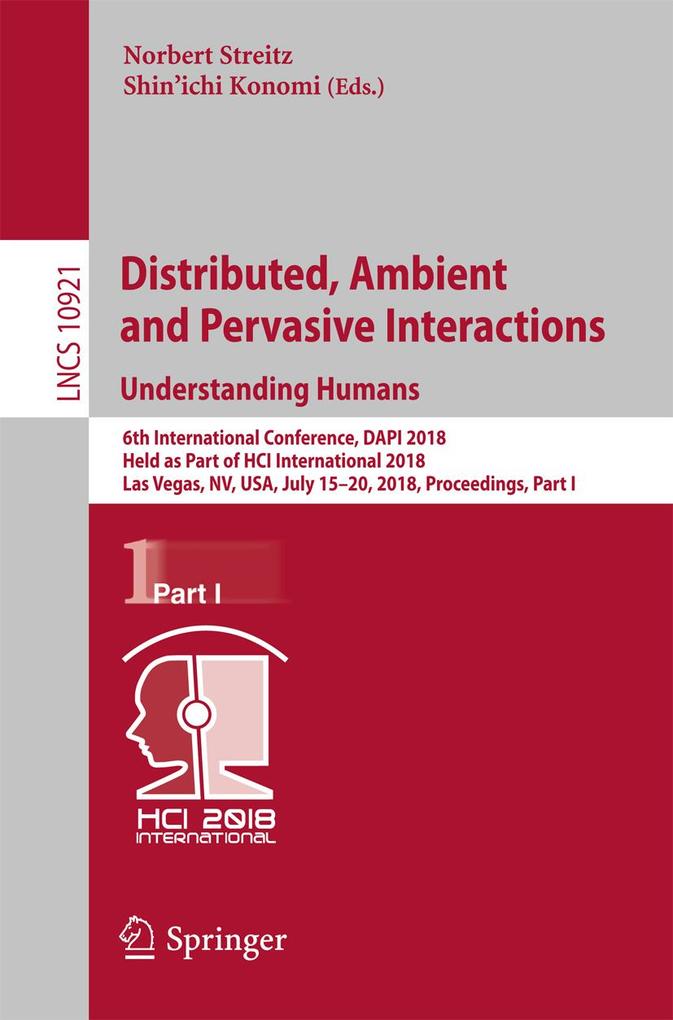 Distributed Ambient and Pervasive Interactions: Understanding Humans