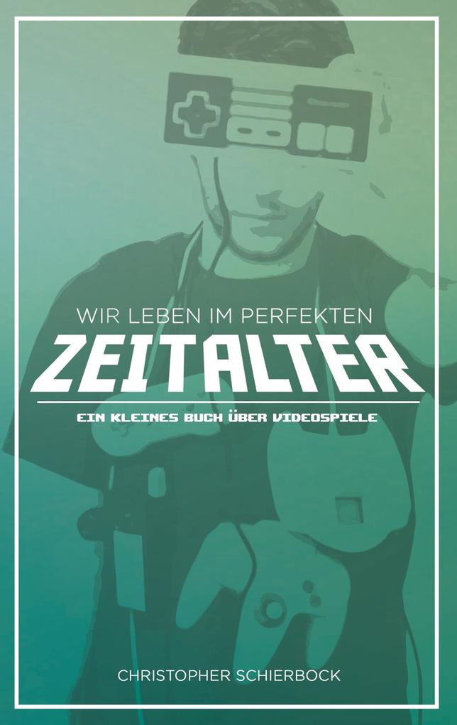 Wir leben im perfekten Zeitalter