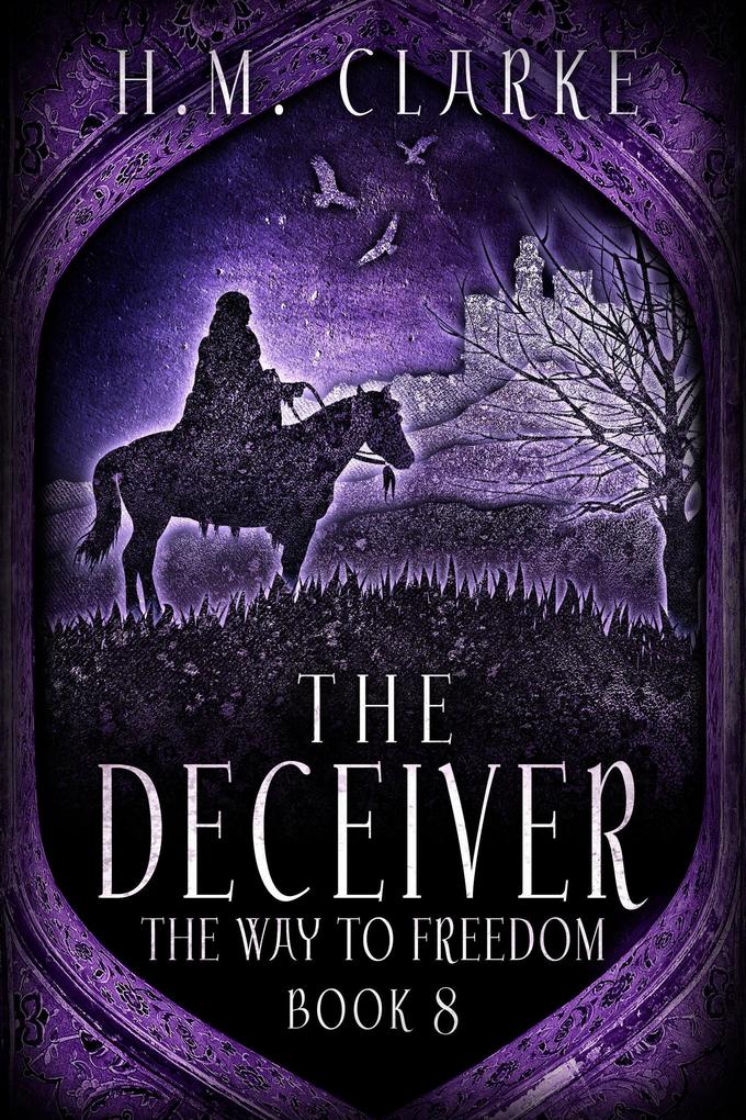 The Deceiver (The Way to Freedom #8)