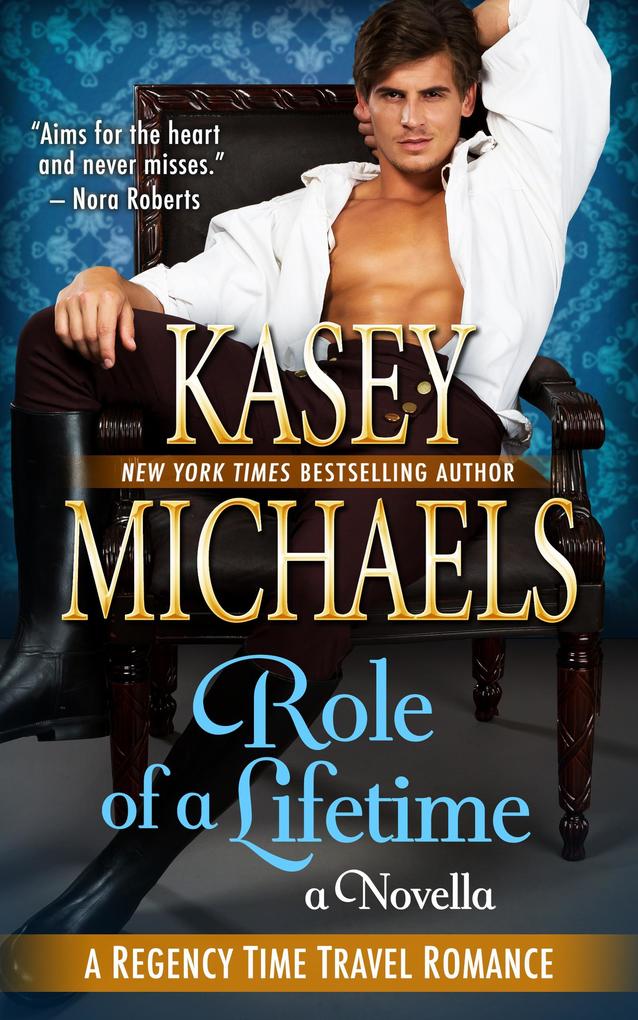 Role of a Lifetime (A Regency Time Travel Romance Novella)