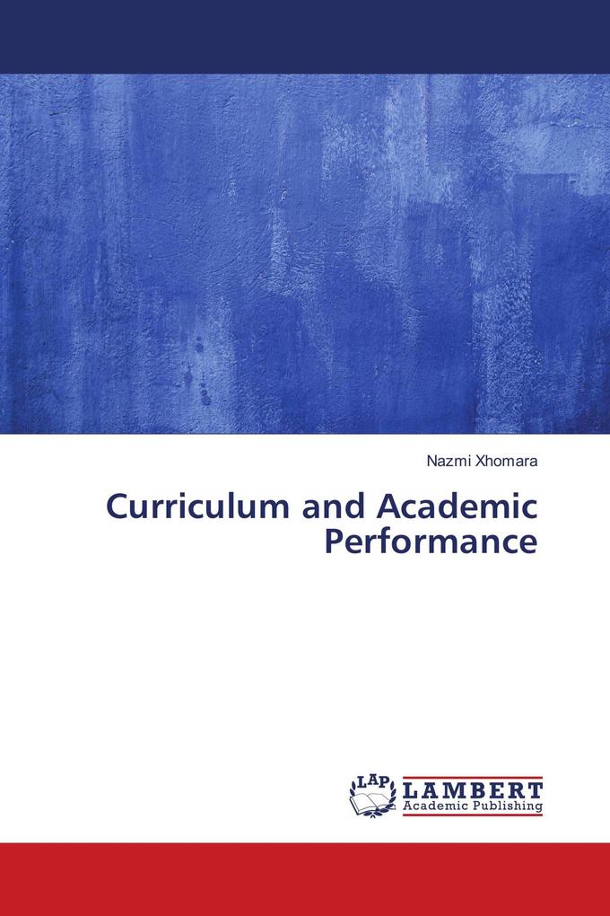 Curriculum and Academic Performance
