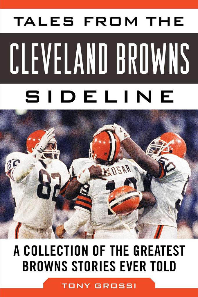 Tales from the Cleveland Browns Sideline