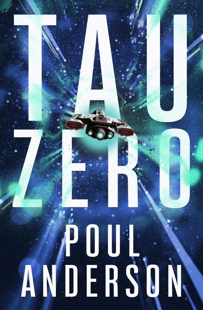 Open Road Media Sci-Fi & Fantasy Tau Zero