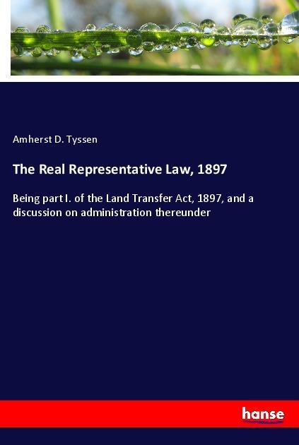 The Real Representative Law 1897