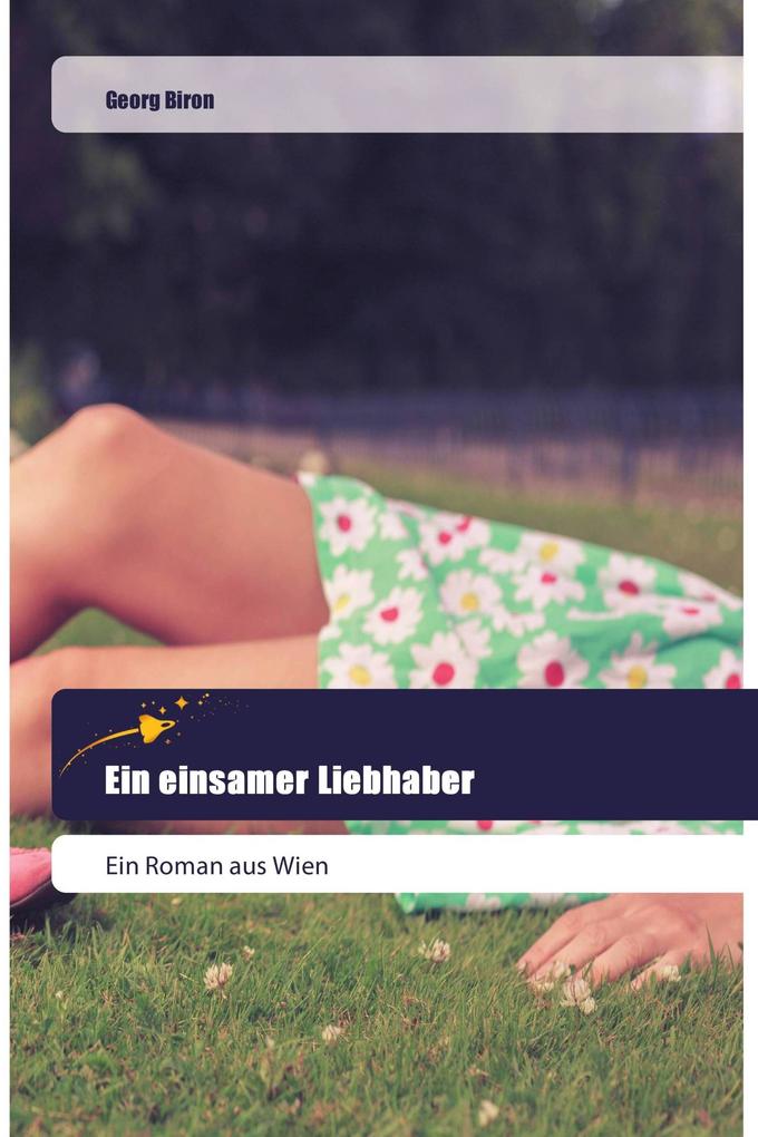 Ein einsamer Liebhaber
