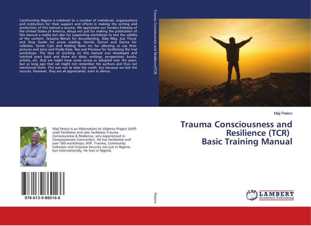 Trauma Consciousness and Resilience (TCR) Basic Training Manual