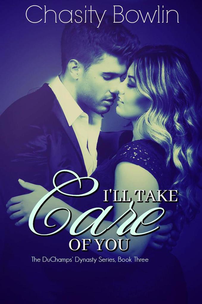 I'll Take Care of You (The Broken Billionaires #3)