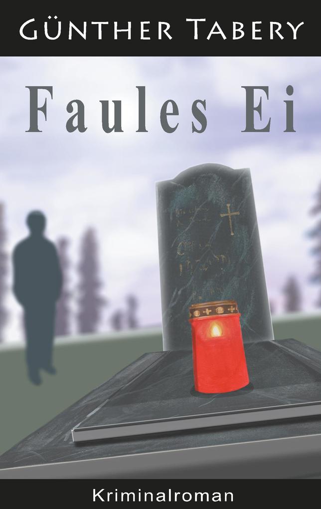 Faules Ei