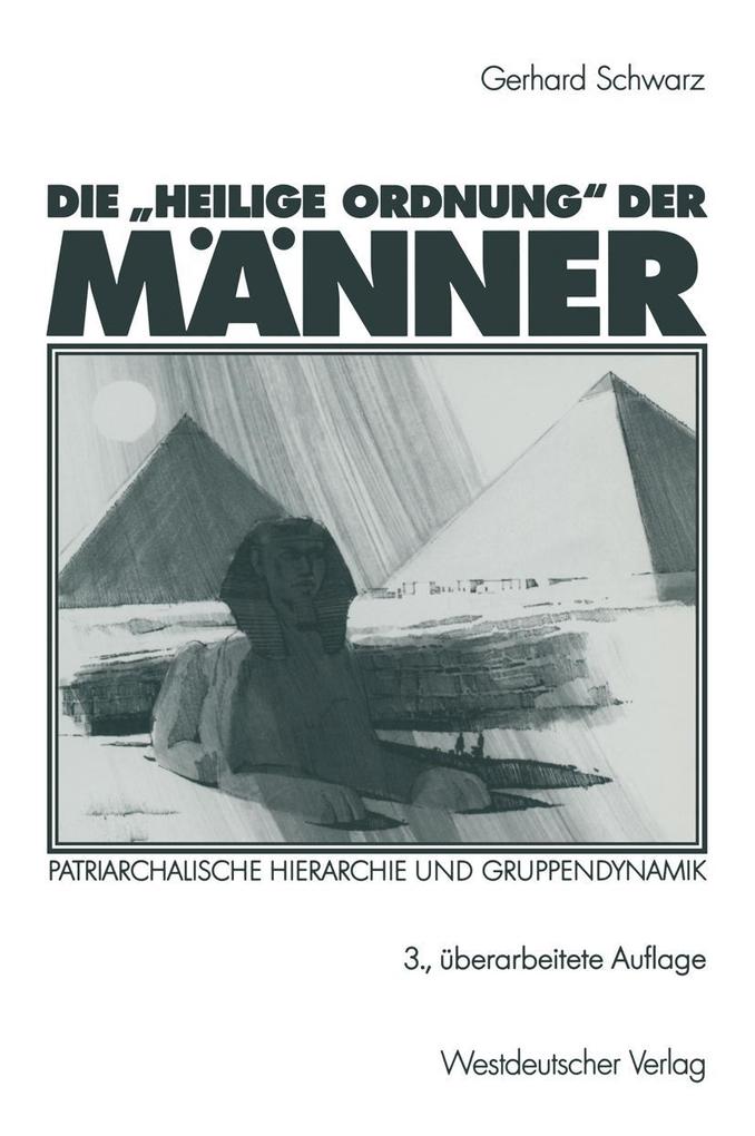 Die 'Heilige Ordnung' der Männer
