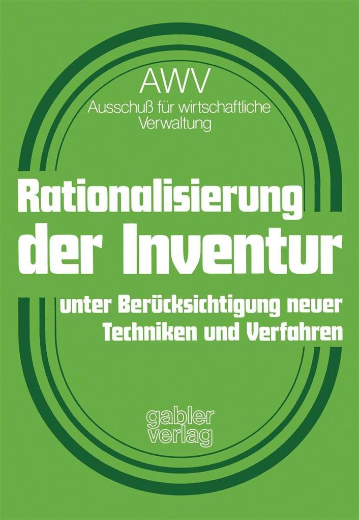 Rationalisierung der Inventur unter Berücksichtigung neuer Techniken und Verfahren