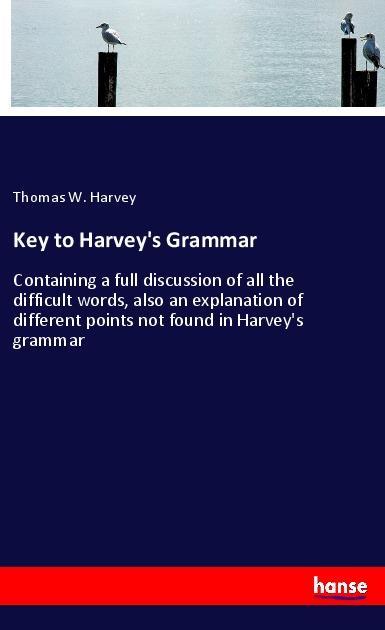 Key to Harvey‘s Grammar