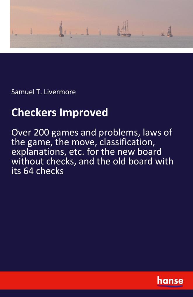 Checkers Improved