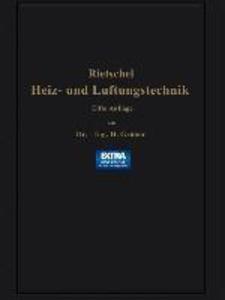 H. Rietschels Leitfaden der Heiz- und Lüftungstechnik