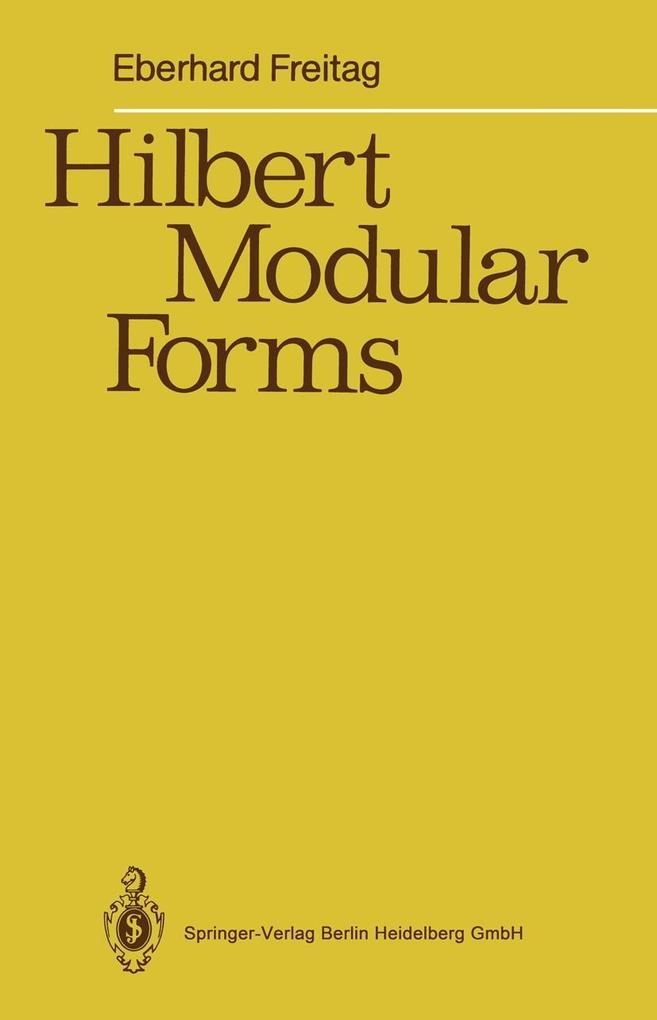 Hilbert Modular Forms - Eberhard Freitag