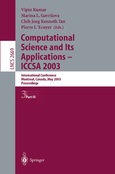 Computational Science and Its Applications - ICCSA 2003