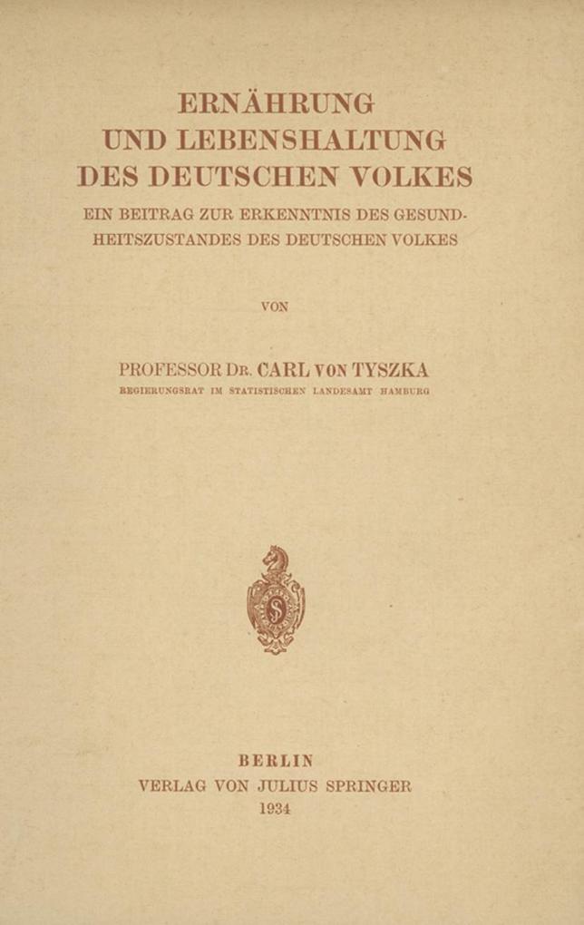 Ernährung und Lebenshaltung Des Deutschen Volkes