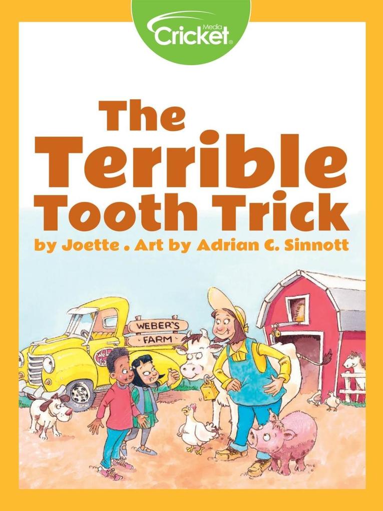 Terrible Tooth Trick