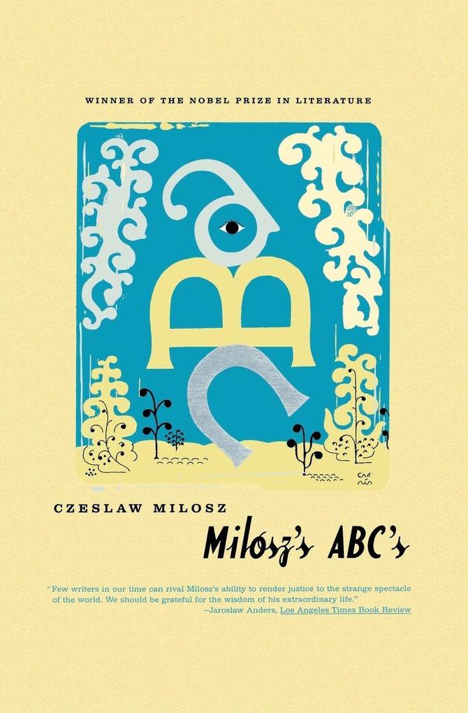 Milosz's ABC's