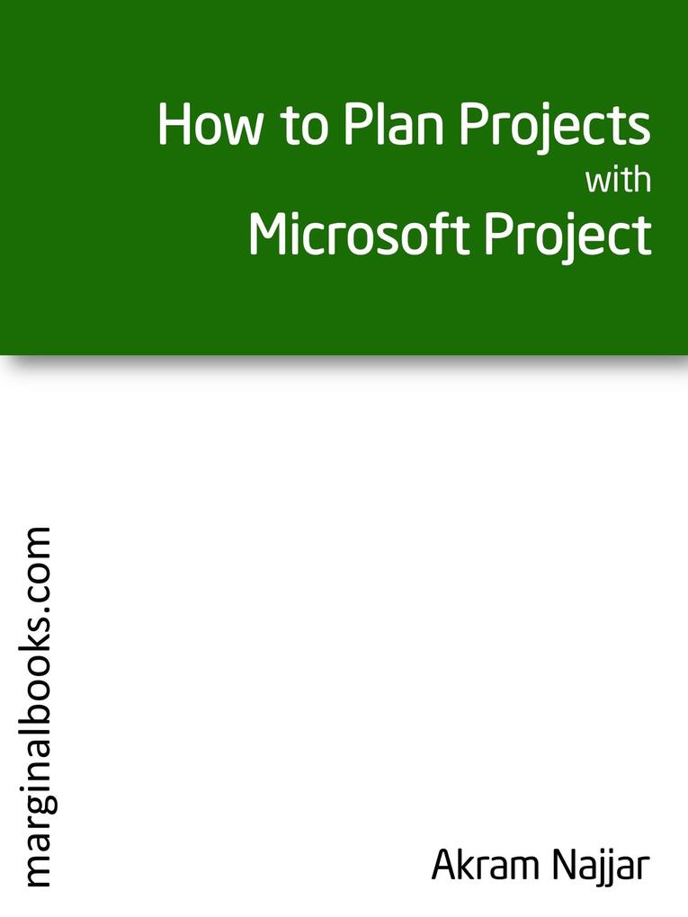 How to Plan Projects with Microsoft Project