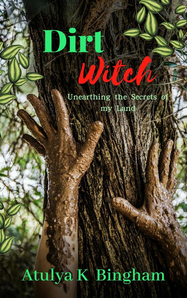 Dirt Witch (The Mud Series)