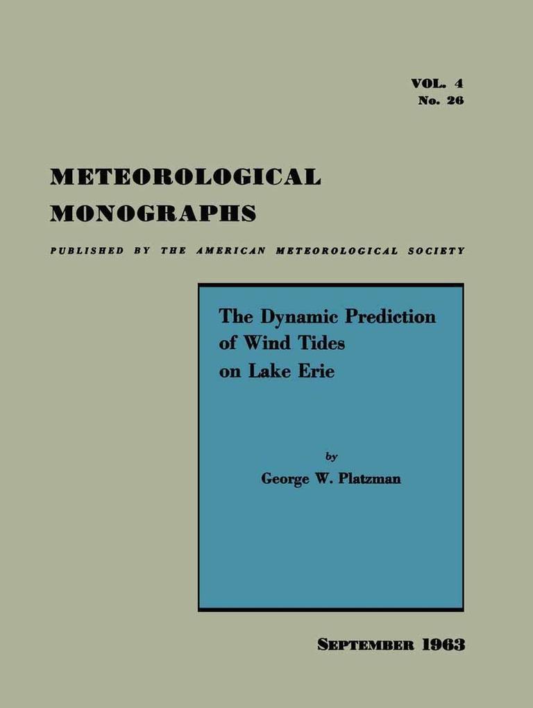 The Dynamic Prediction of Wind Tides on Lake Erie