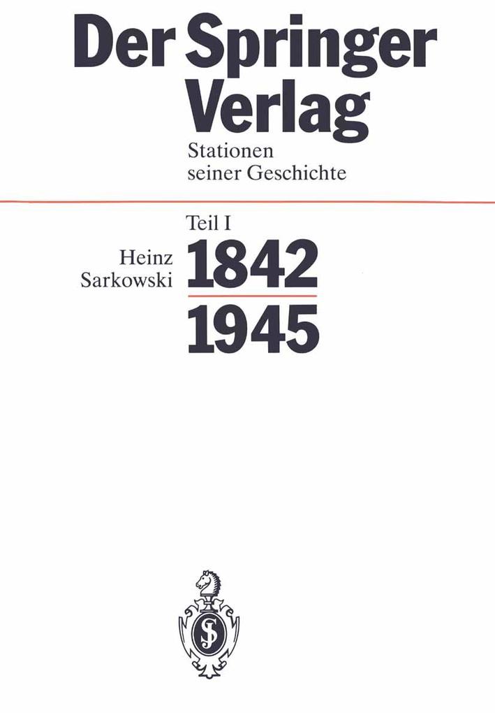 Der Springer-Verlag - Heinz Sarkowski