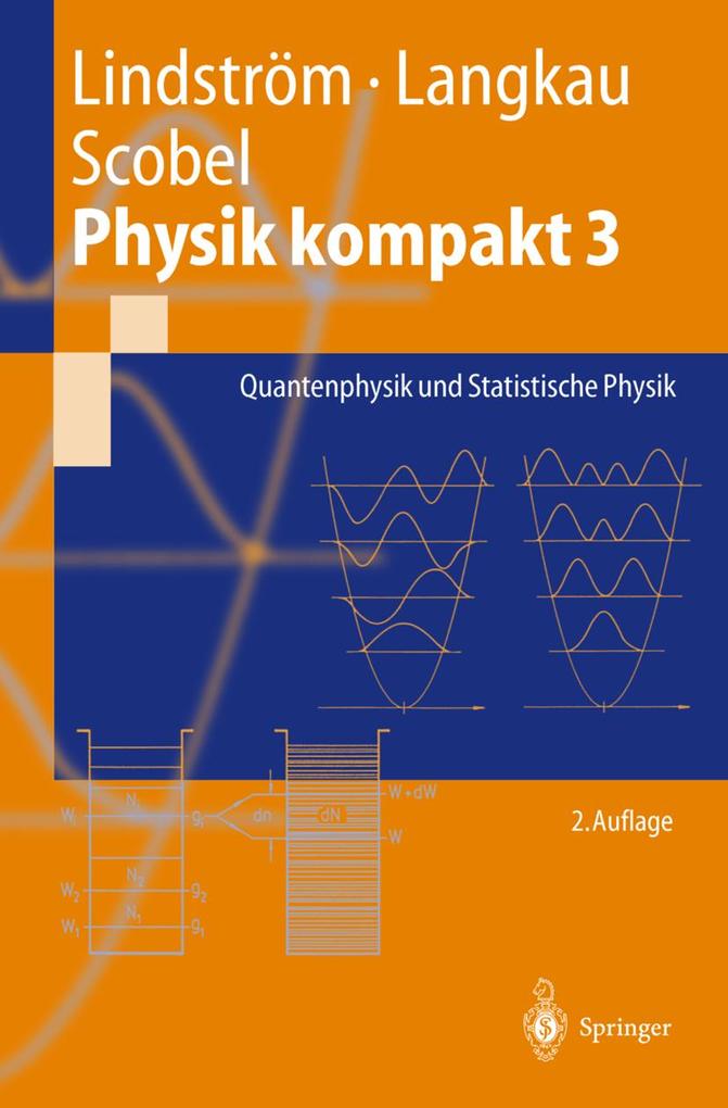 Physik kompakt 3 - Gunnar Lindström/ Rudolf Langkau/ Wolfgang Scobel