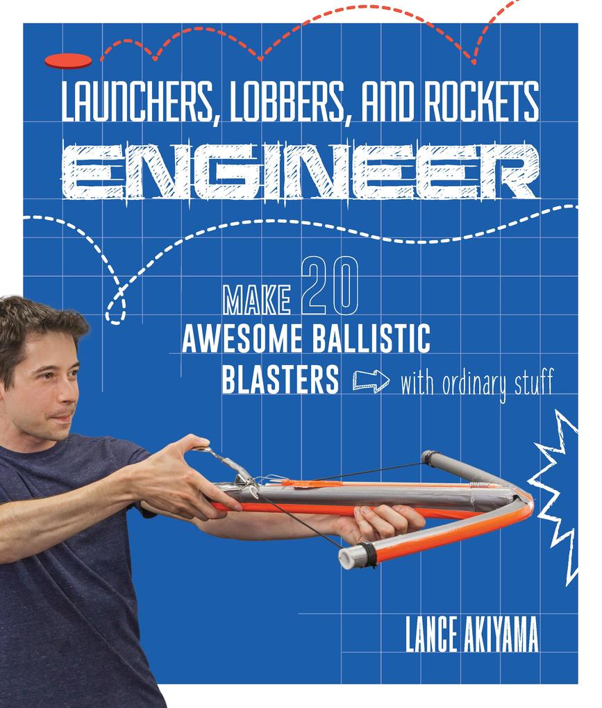 Launchers Lobbers and Rockets Engineer