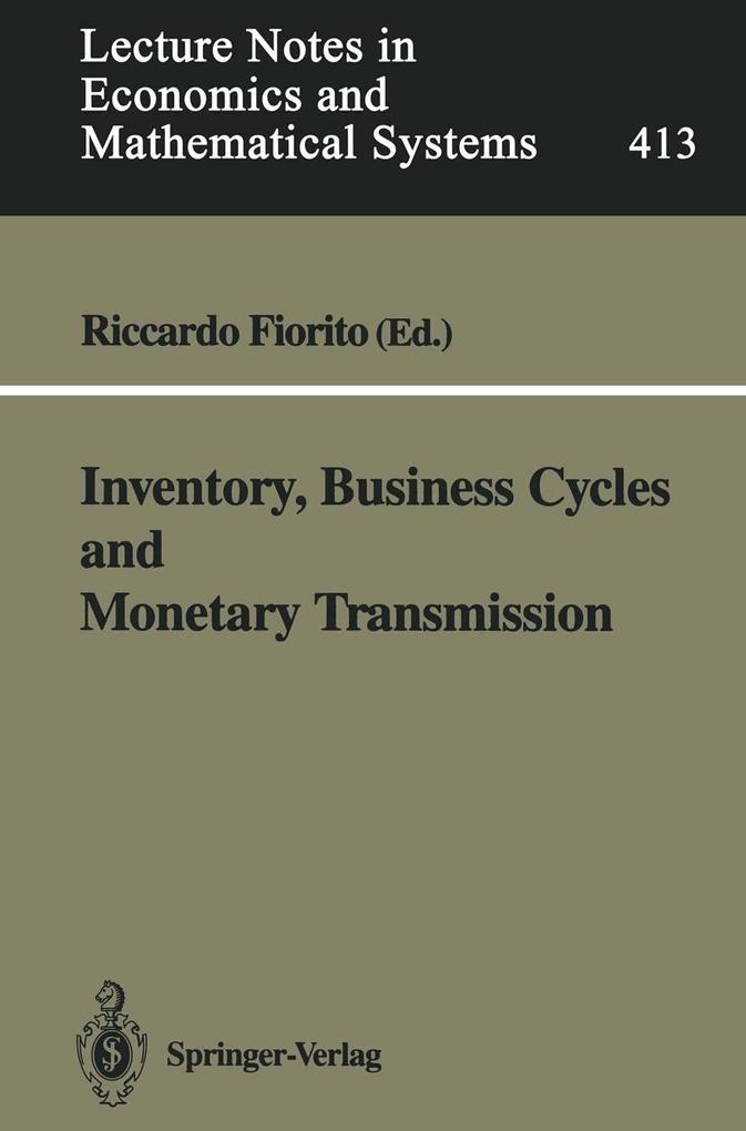 Inventory Business Cycles and Monetary Transmission