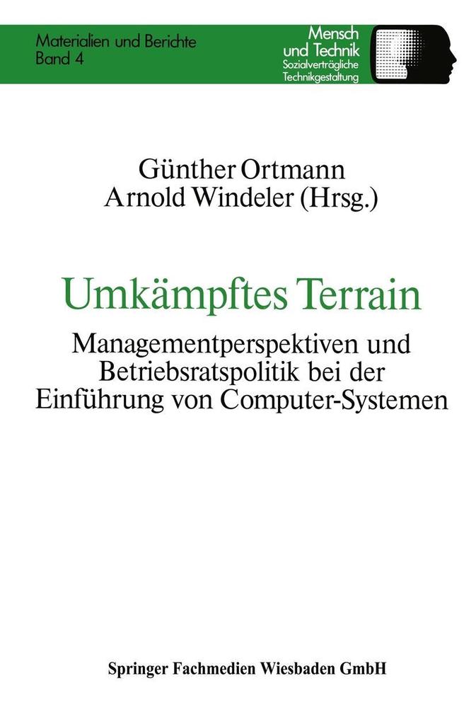 Umkämpftes Terrain - Günther Ortmann/ Arnold Windeler