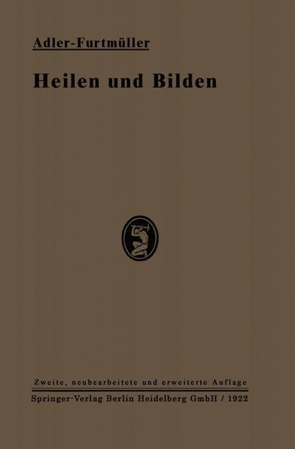 Heilen und Bilden