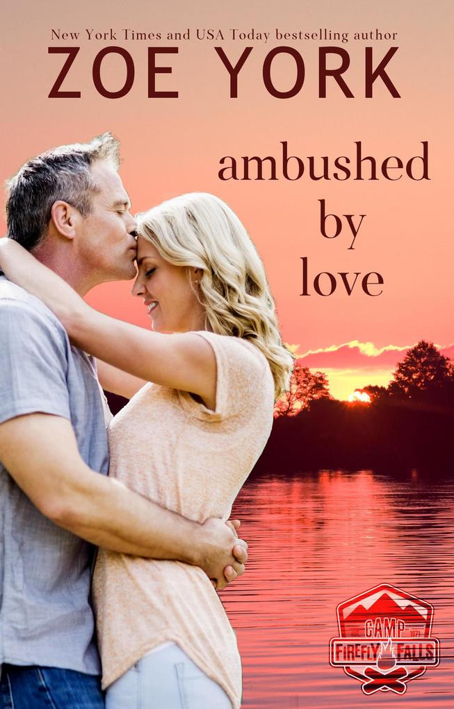 Ambushed by Love (SEALs at Camp Firefly Falls #3)