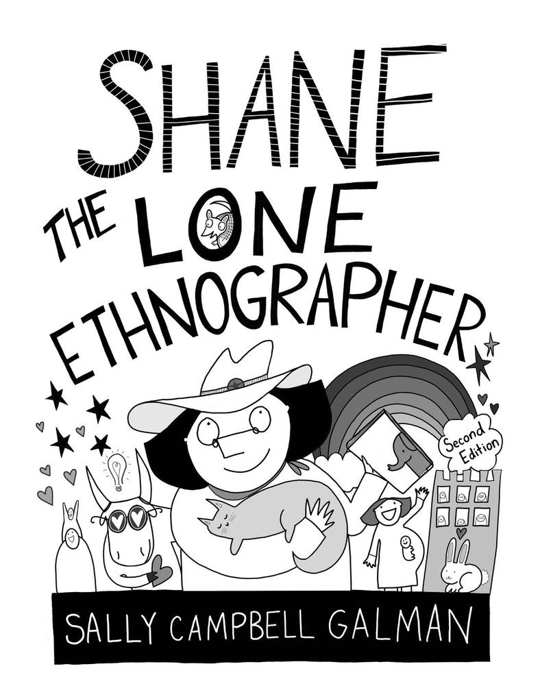 Shane the Lone Ethnographer