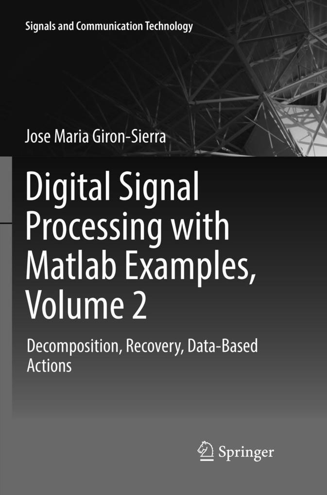 Digital Signal Processing with Matlab Examples Volume 2
