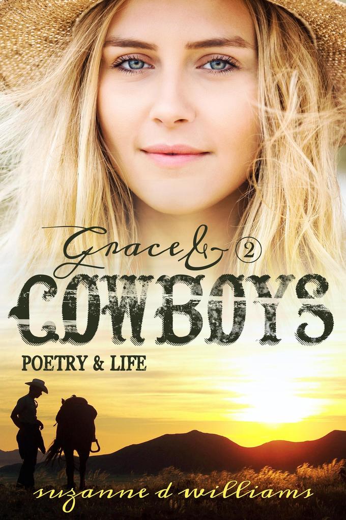 Poetry & Life (Grace & Cowboys #2)