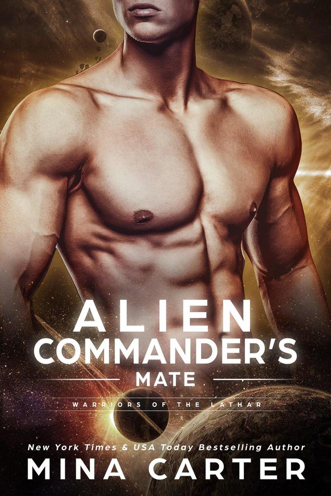 Alien Commander‘s Mate (Warriors of the Lathar #6)