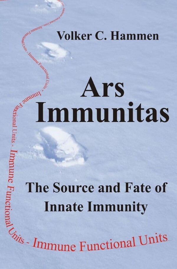 Ars Immunitas: The Source and Fate of Innate Immunity. The Principle of innate immunity Pii the con