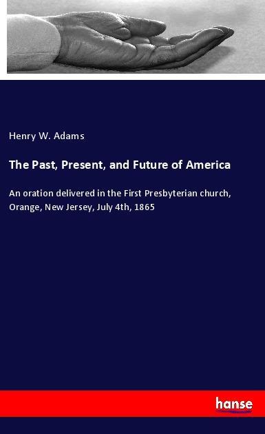 The Past Present and Future of America