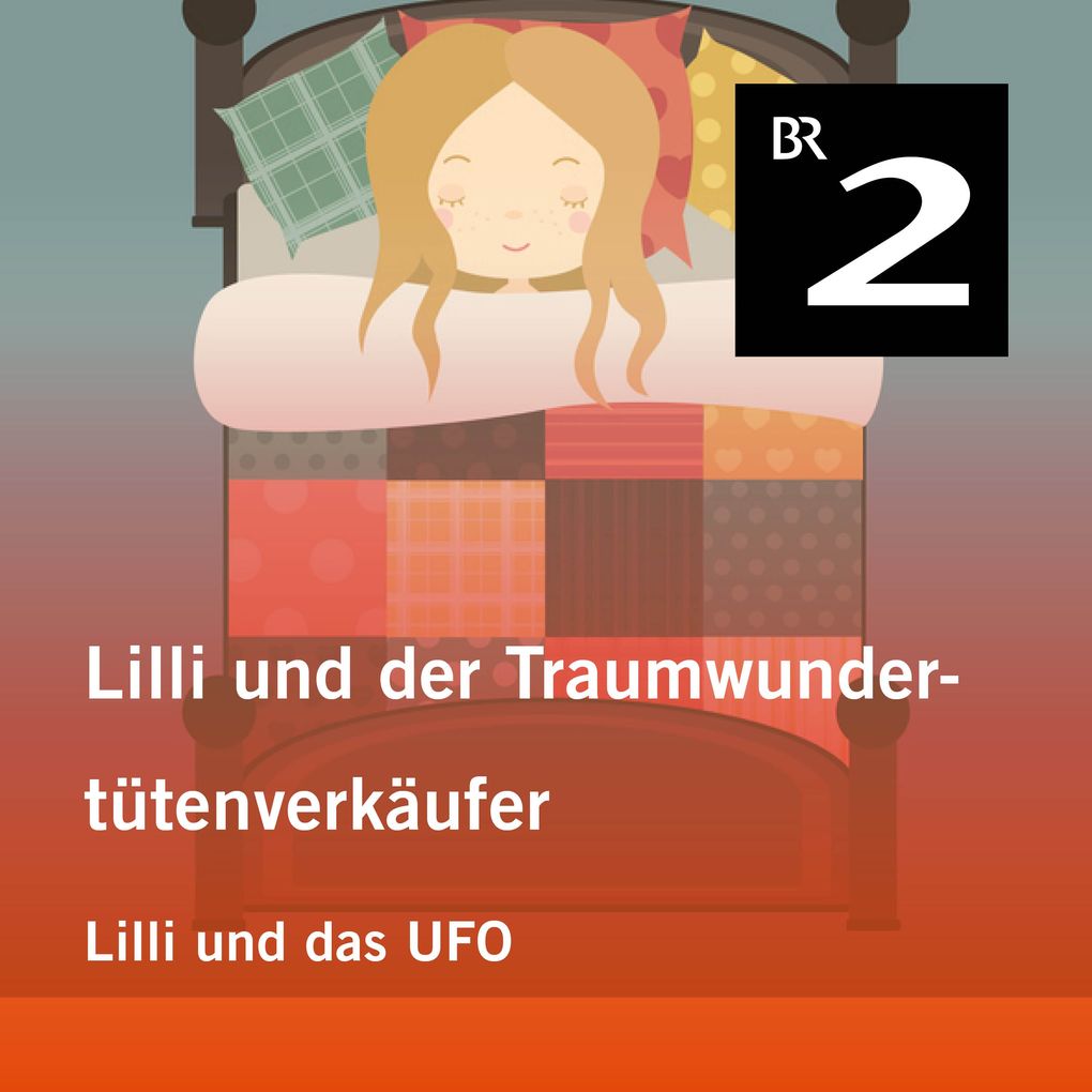 Lilli und der Traumwundertütenverkäufer: Lilli und das UFO